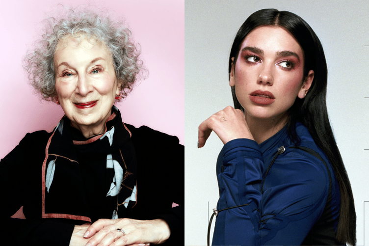 Margaret Atwood and Dua Lipa