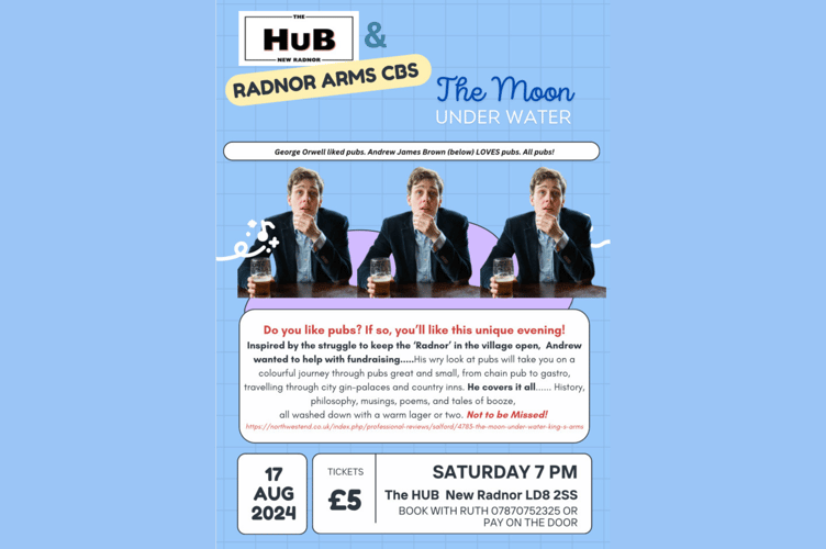 The event will be held at The Hub in New Radnor on the 17th of August at 7 PM, with tickets being £5. 