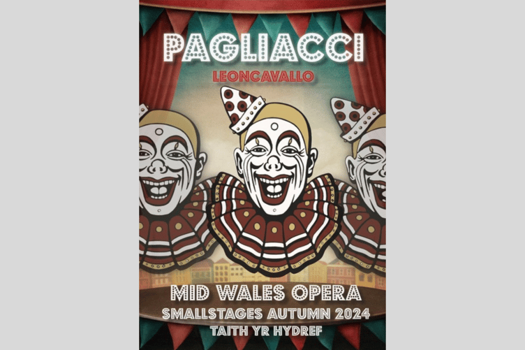 Mid Wales Opera presents the SmallStages Tour with Ruggero Leoncavallo’s Pagliacci