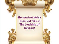 Arise the new Lord or Lady of the Manor of Talybont!