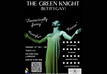 The Green Knight (But It’s Gay) comes to Llandovery for one night only