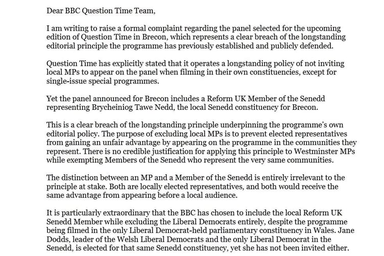 David Chadwick, Liberal Democrat MP for Brecon, Radnor and Cwm Tawe, has written to the BBC with a formal complaint following the panel selection for Question Time, hosted in Brecon on the 15th of October.